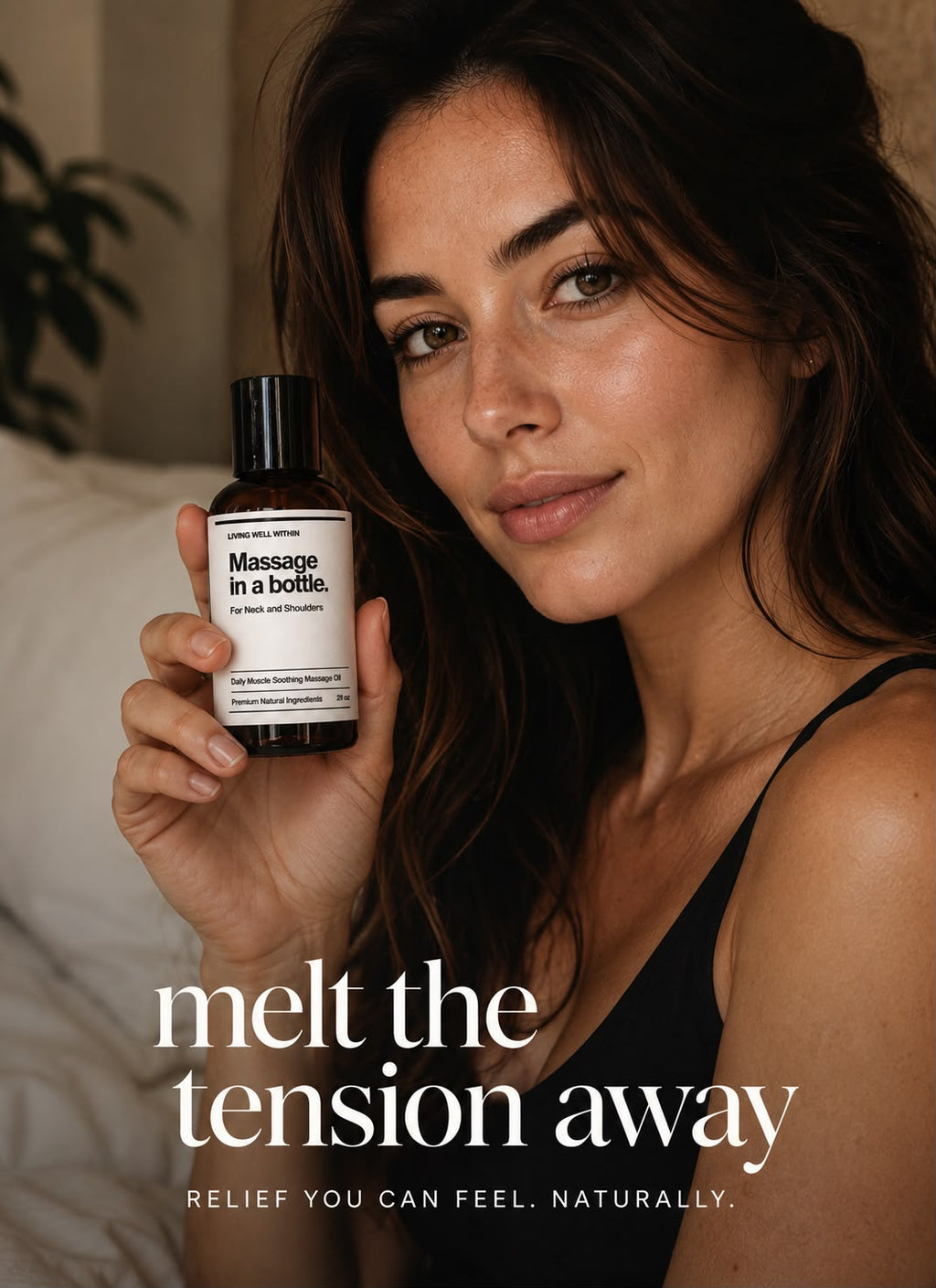 Massage in a bottle.